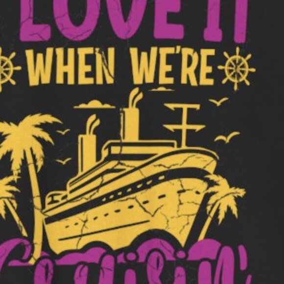 I love it when we are cruising together tee distressed graphic shirt Family - Picture 3 of 6